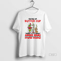 Trendy Grinch Buckle Up Buttercup I Have Anger Issues - Adult & Kids T-Shirts, Sweatshirts & Hoodies apparel design preview 1