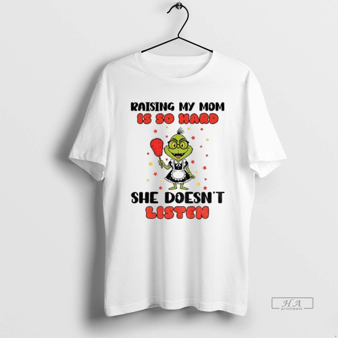 Trendy Grinch Cleaner Raising My Mom Is So Hard She - Adult & Kids T-Shirts, Sweatshirts & Hoodies apparel design preview 1