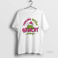 Trendy Grinch Feeling Extra Grinchy Today Christmas - Adult & Kids T-Shirts, Sweatshirts & Hoodies apparel design preview 1