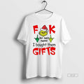 Trendy Grinch Fuck My Baby Daddy I Bought Them Gifts - Adult & Kids T-Shirts, Sweatshirts & Hoodies apparel design preview 1