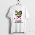 Trendy Grinch Three Things I Know 1 Prayer Does Work - Adult & Kids T-Shirts, Sweatshirts & Hoodies apparel design preview 1