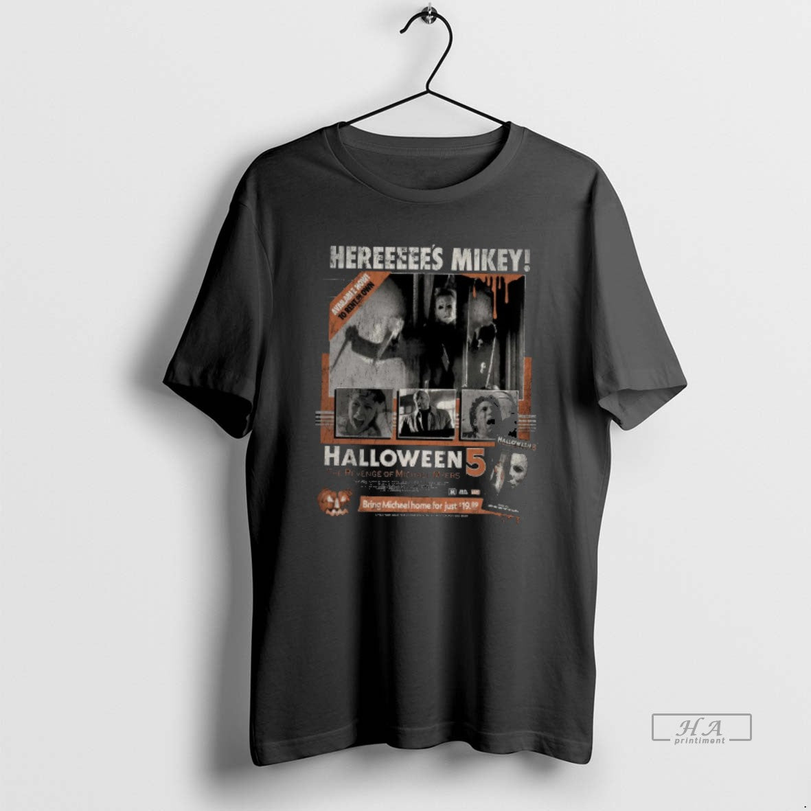 Trendy Halloween 5 The Revenge Of Michael Myers Heres - Adult & Kids T-Shirts, Sweatshirts & Hoodies apparel design preview 1