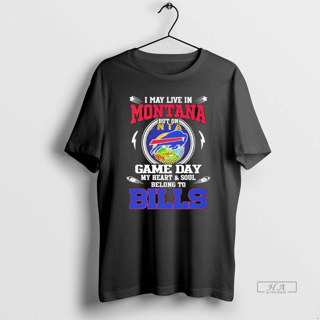 Trendy I May Live In Montana But On Game Day My Heart - Adult & Kids T-Shirts, Sweatshirts & Hoodies apparel design preview 1