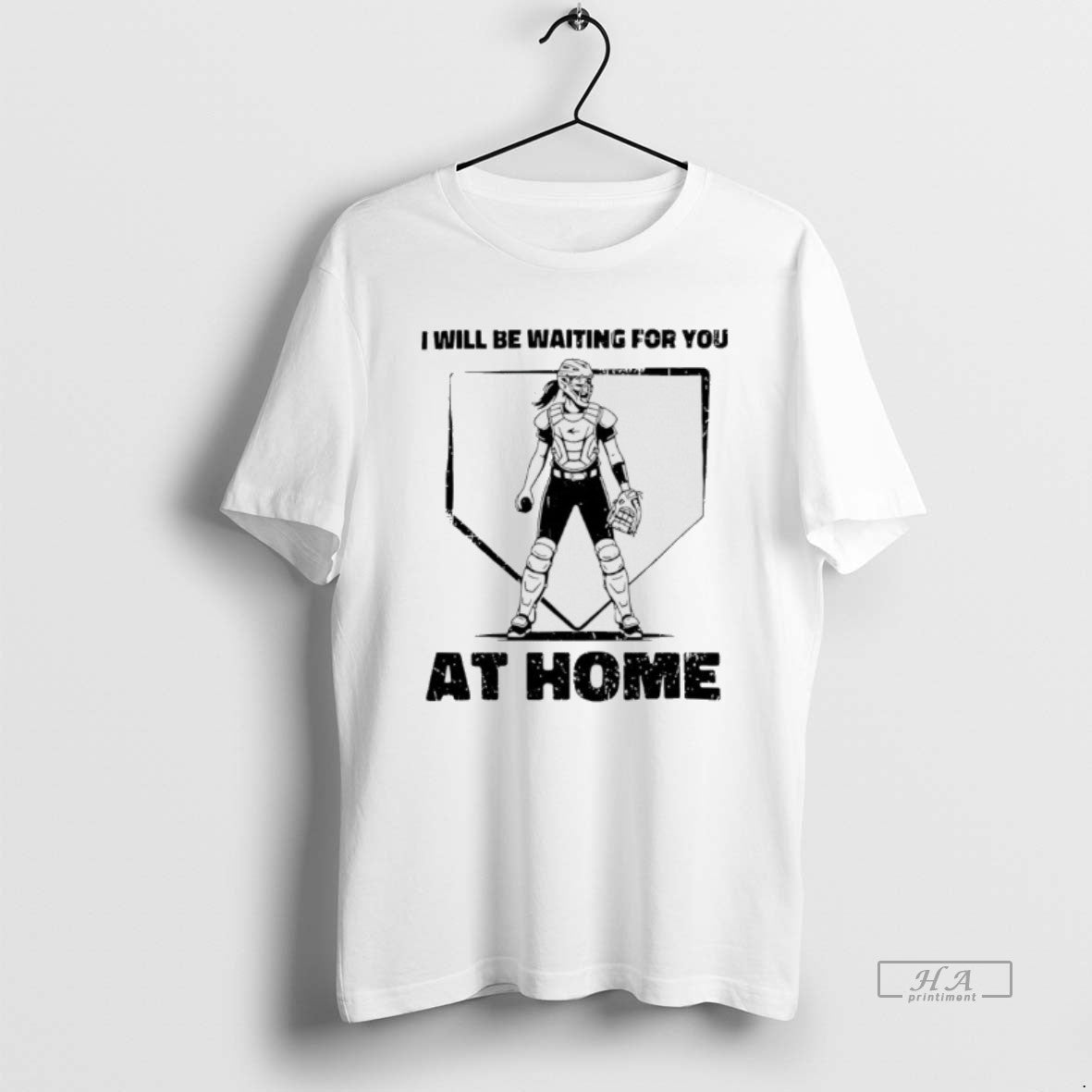 Trendy I Will Be Waiting For You At Home Softball - Adult & Kids T-Shirts, Sweatshirts & Hoodies apparel design preview 1