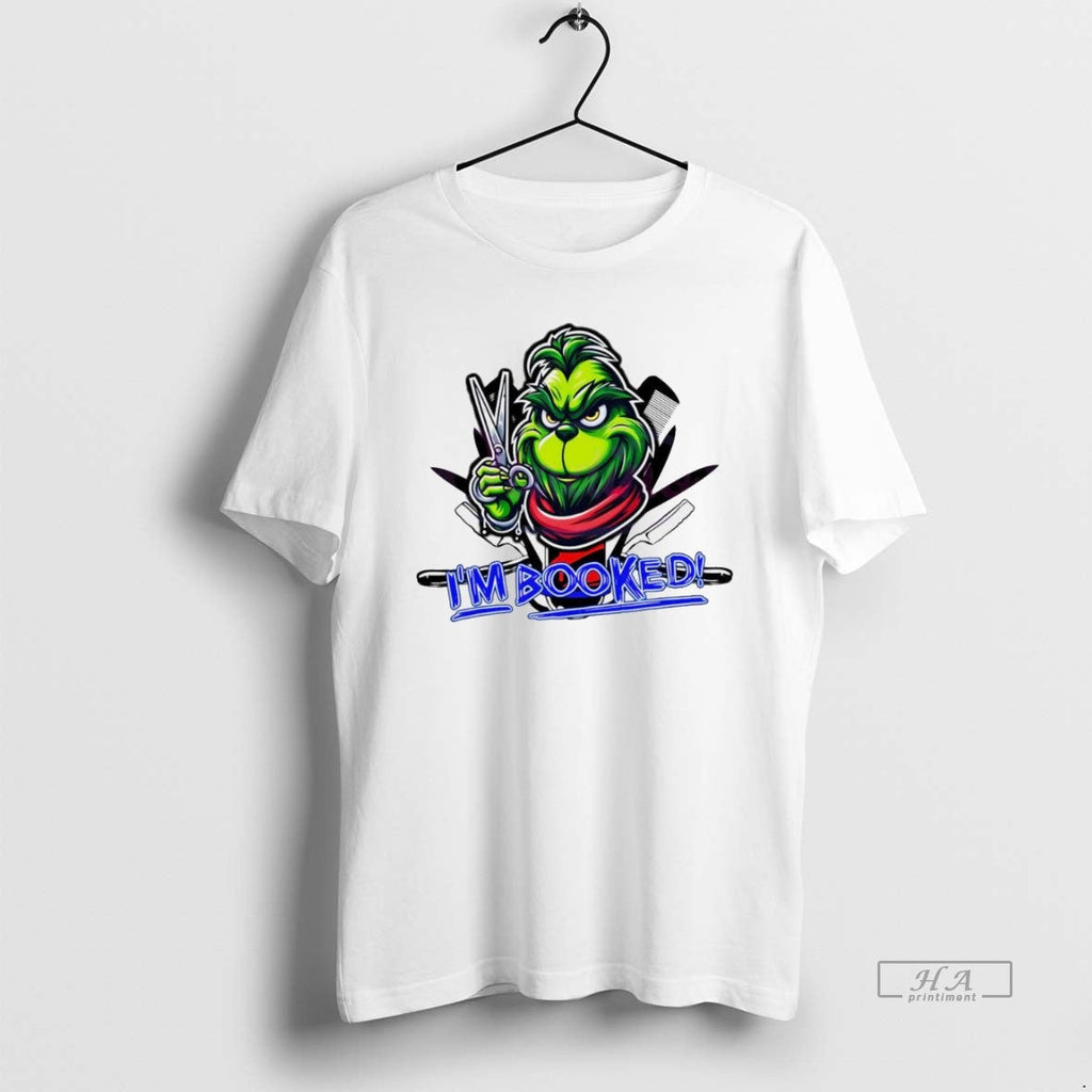 Trendy Im Booked Christmas Grinch Hair Stylist White - Adult & Kids T-Shirts, Sweatshirts & Hoodies apparel design preview 1