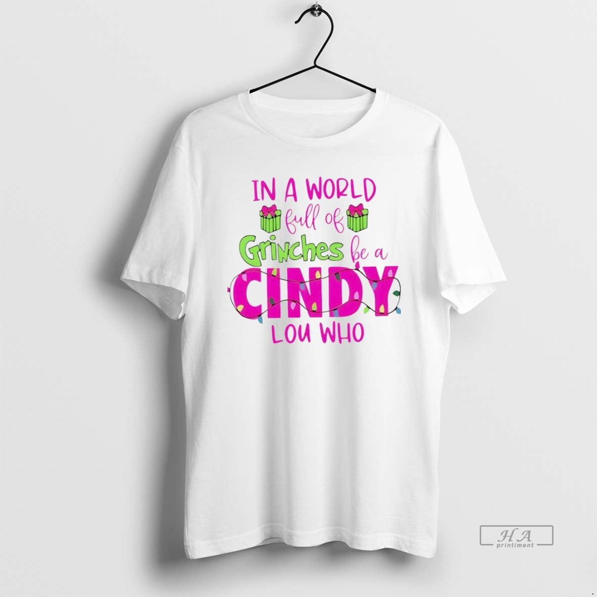 Trendy In A World Full Of Grinches Be Cindy Lou Who - Adult & Kids T-Shirts, Sweatshirts & Hoodies apparel design preview 1
