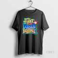 Trendy Its Time For La Dodgers Baseball - Adult & Kids T-Shirts, Sweatshirts & Hoodies apparel design preview 1
