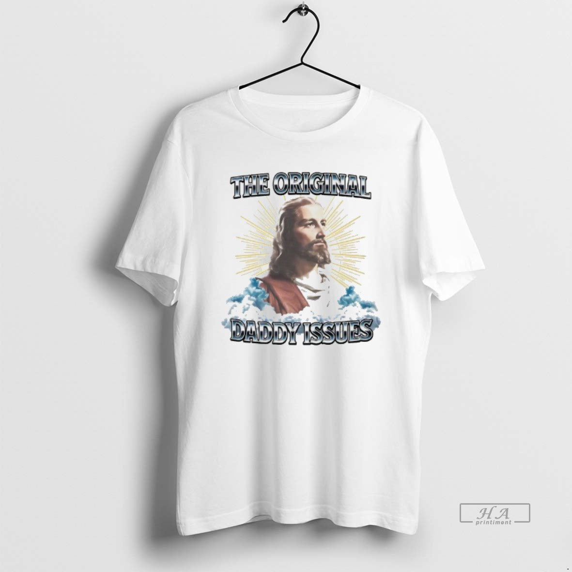 Trendy Jesus The Daddy Issues - Adult & Kids T-Shirts, Sweatshirts & Hoodies apparel design preview 1