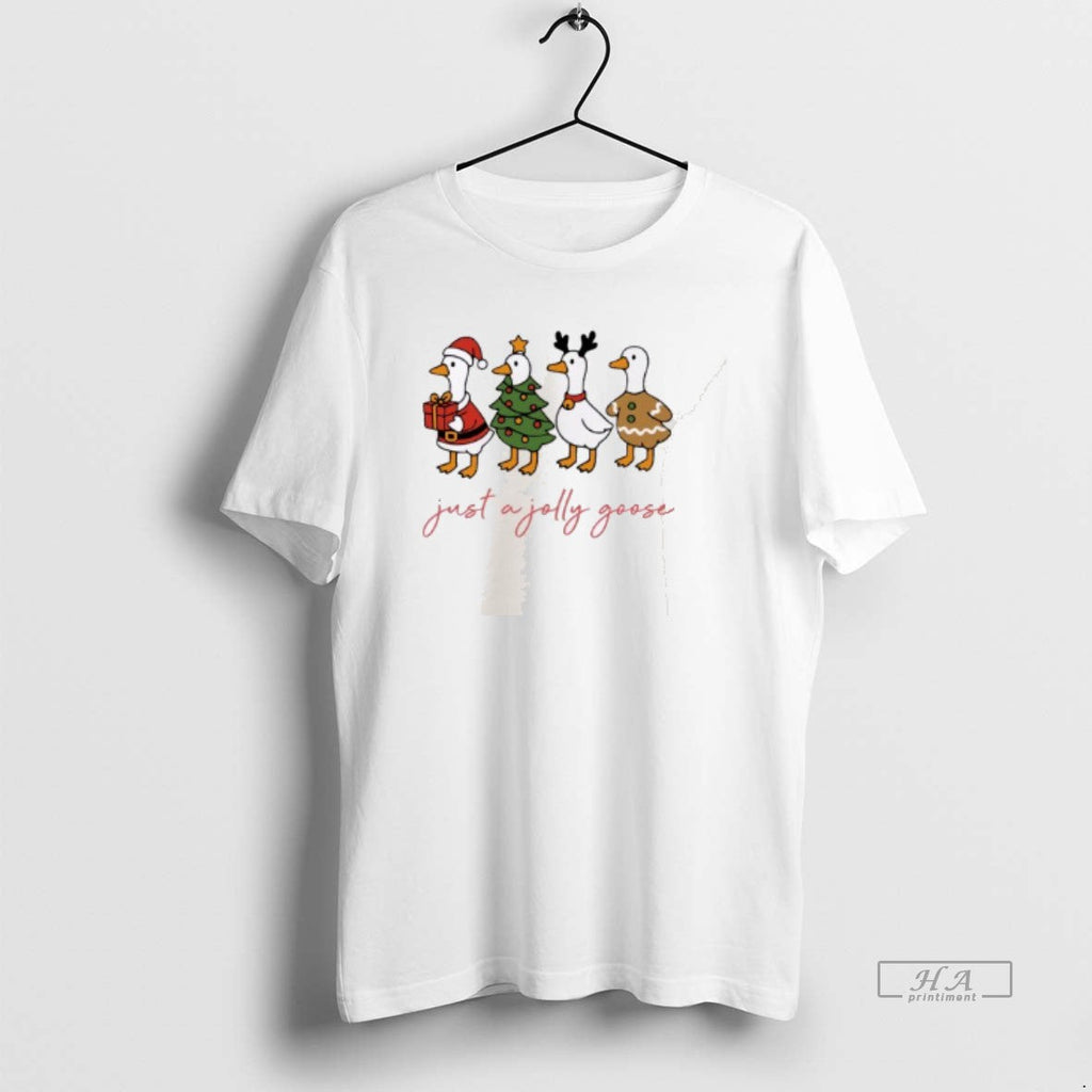 Trendy Just A Jolly Goose Funny Christmast - Adult & Kids T-Shirts, Sweatshirts & Hoodies apparel design preview 1