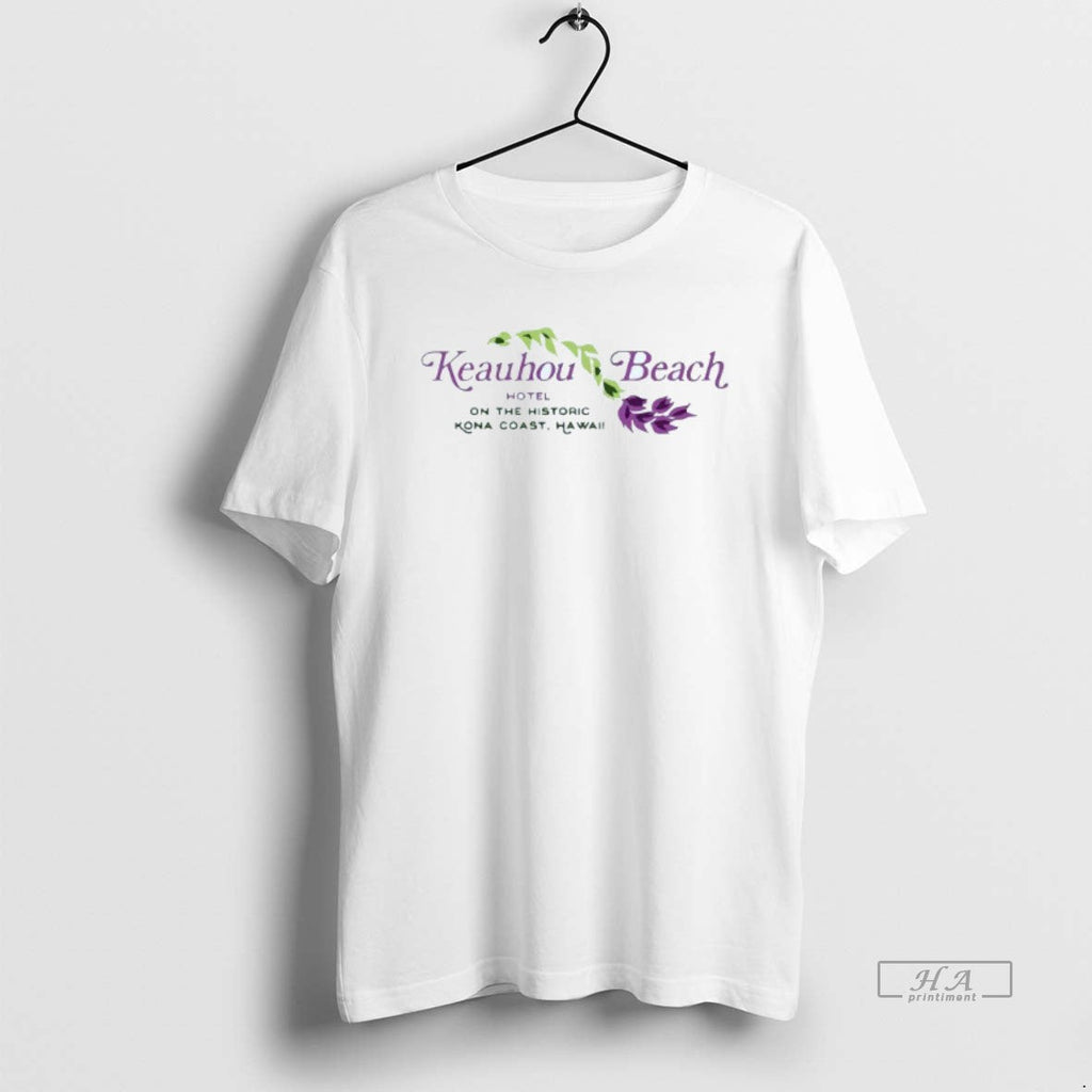 Trendy Keauhou Beach Hotel On The Historic Kona - Adult & Kids T-Shirts, Sweatshirts & Hoodies apparel design preview 1