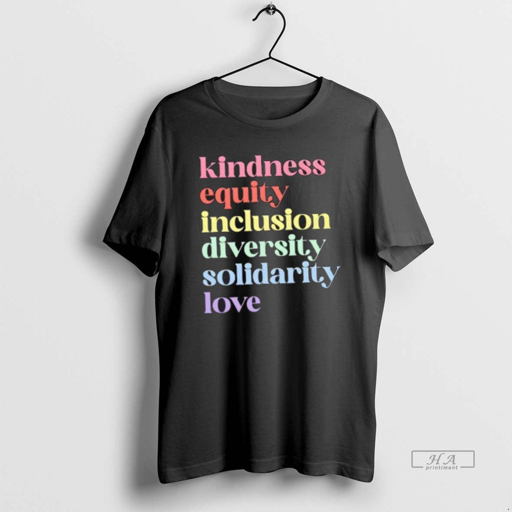 Trendy Kindness Equity Inclusion Diversity Solidarity - Adult & Kids T-Shirts, Sweatshirts & Hoodies apparel design preview 1