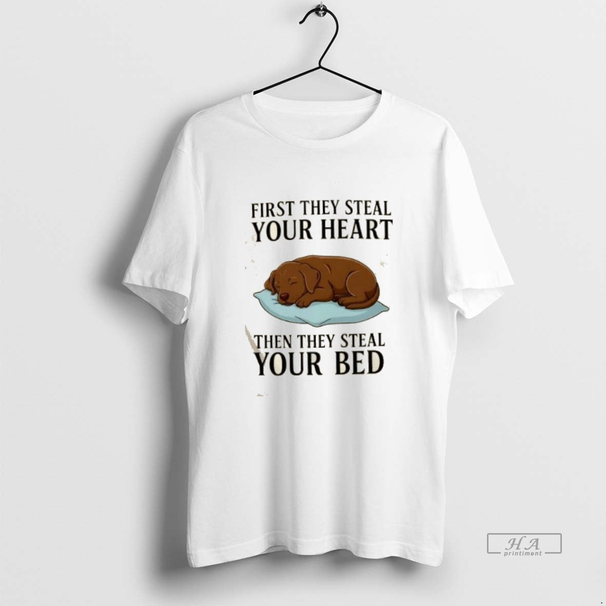 Trendy Labrador Dog First They Steal Your Heart Then - Adult & Kids T-Shirts, Sweatshirts & Hoodies apparel design preview 1