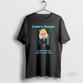 Trendy Laura Tingle Is Not Having Any Of Your Shit - Adult & Kids T-Shirts, Sweatshirts & Hoodies apparel design preview 1