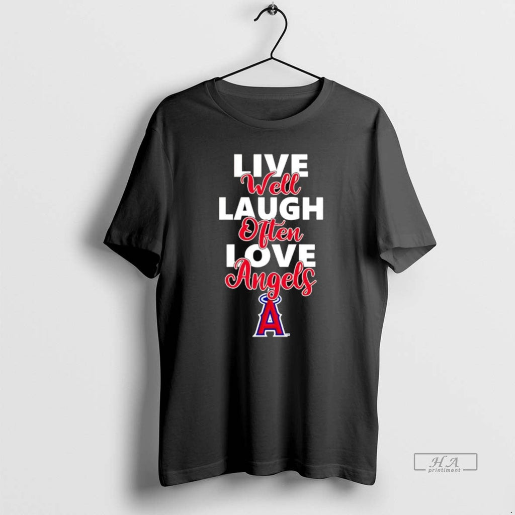Trendy Live Well Laugh Often Love Los Angeles Angels - Adult & Kids T-Shirts, Sweatshirts & Hoodies apparel design preview 1