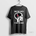 Trendy Los Angeles Angels Skull Doctor Says It Cant - Adult & Kids T-Shirts, Sweatshirts & Hoodies apparel design preview 1