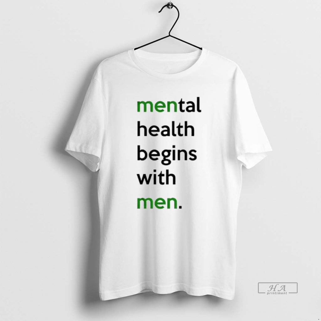 Trendy Mental Health Begins With Men - Adult & Kids T-Shirts, Sweatshirts & Hoodies apparel design preview 1