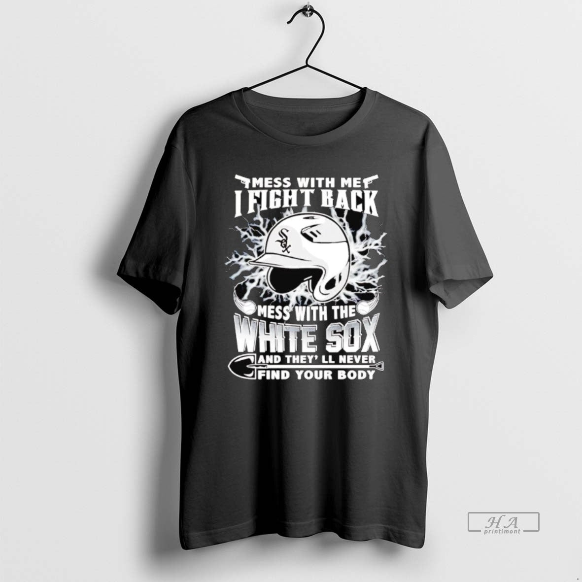 Trendy Mess With Me I Fight Back The Chicago White - Adult & Kids T-Shirts, Sweatshirts & Hoodies apparel design preview 1