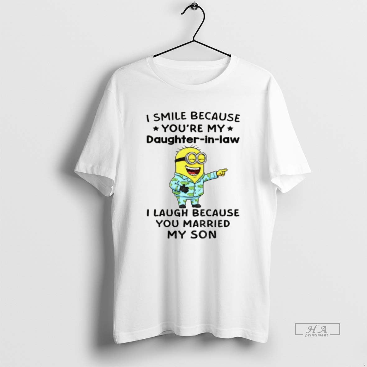 Trendy Minion I Smile Because Youre My Daughter In - Adult & Kids T-Shirts, Sweatshirts & Hoodies apparel design preview 1