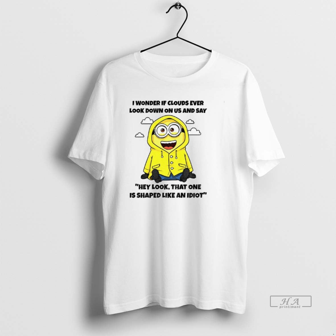 Trendy Minion I Wonder If Clouds Ever Look Down On Us - Adult & Kids T-Shirts, Sweatshirts & Hoodies apparel design preview 1