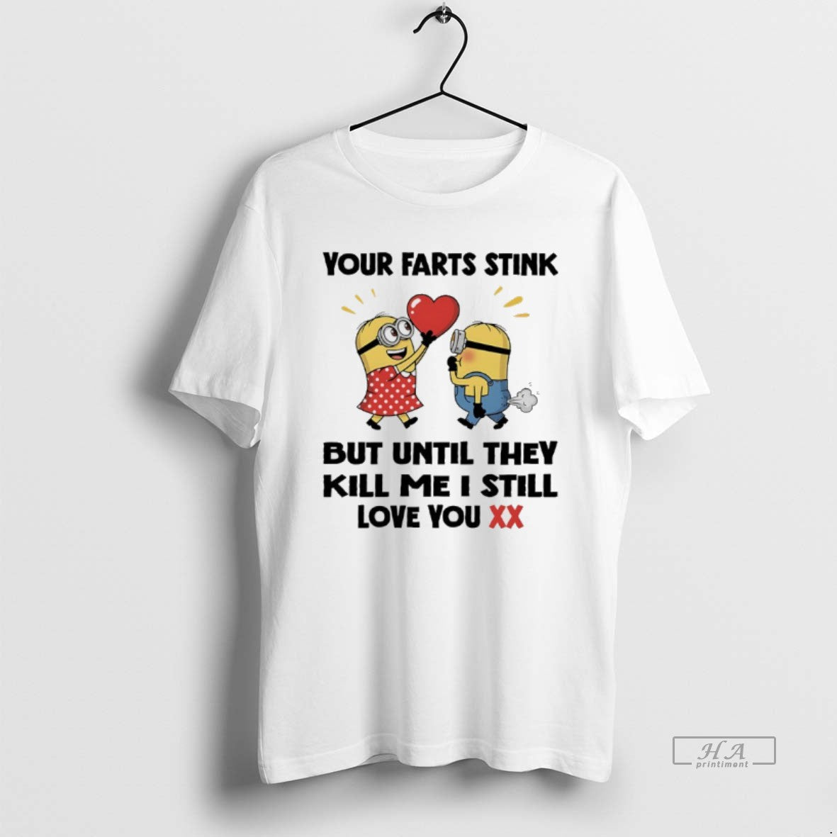 Trendy Minions Your Farts Stink But Until They Kill - Adult & Kids T-Shirts, Sweatshirts & Hoodies apparel design preview 1