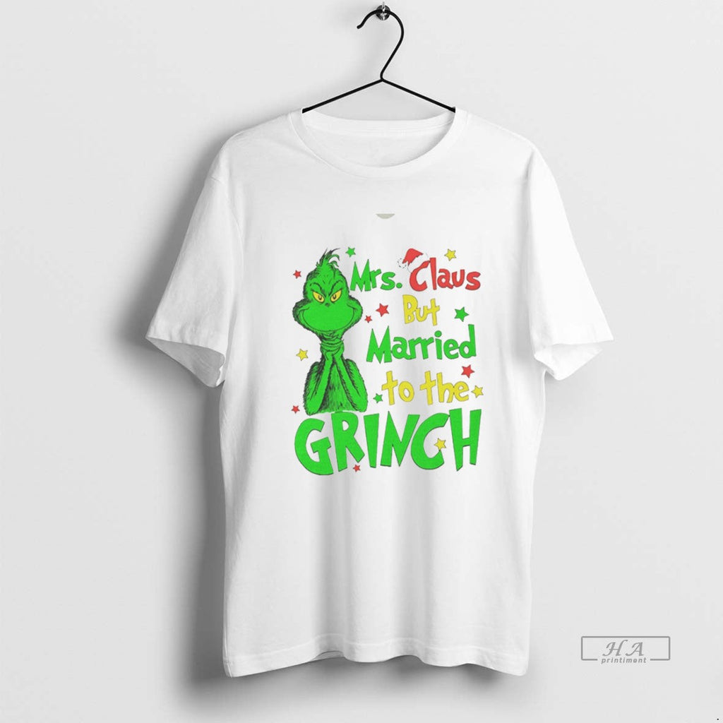 Trendy Mrs Claus But Married To The Grinch Christmas - Adult & Kids T-Shirts, Sweatshirts & Hoodies apparel design preview 1