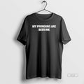 Trendy My Pronouns Are Beer Me - Adult & Kids T-Shirts, Sweatshirts & Hoodies apparel design preview 1