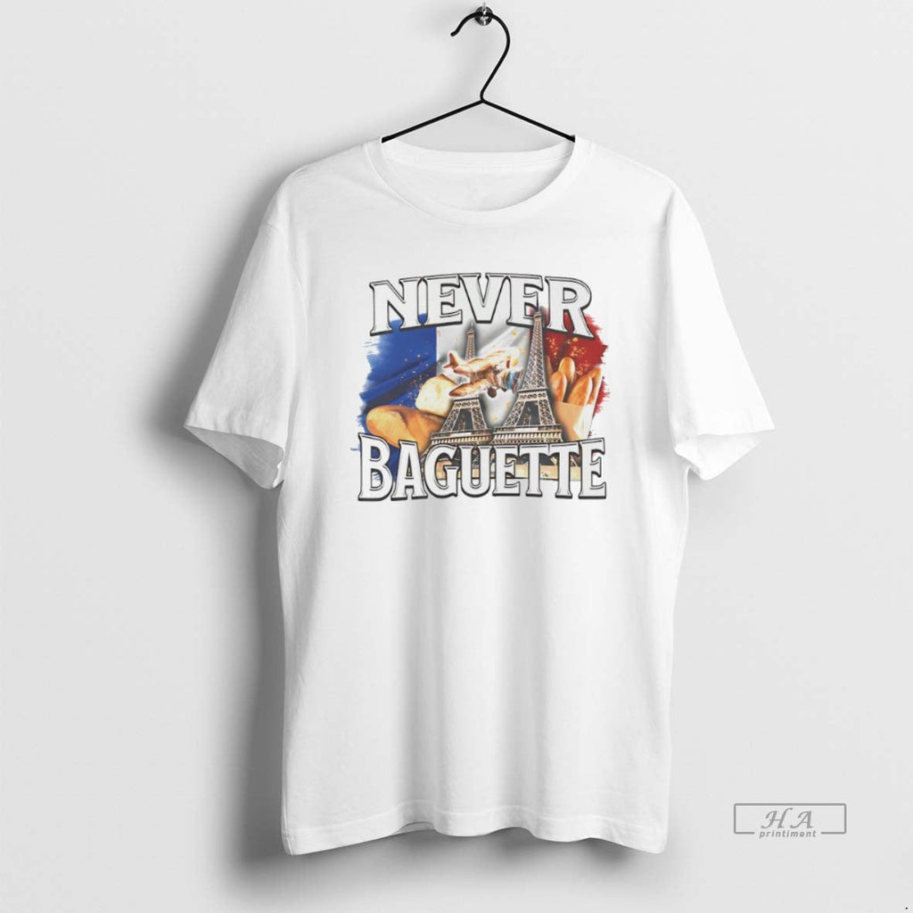 Trendy Never Baguette Eiffel - Adult & Kids T-Shirts, Sweatshirts & Hoodies apparel design preview 1