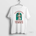 Trendy Never Underestimate A Lady Who Plays Tennis - Adult & Kids T-Shirts, Sweatshirts & Hoodies apparel design preview 1