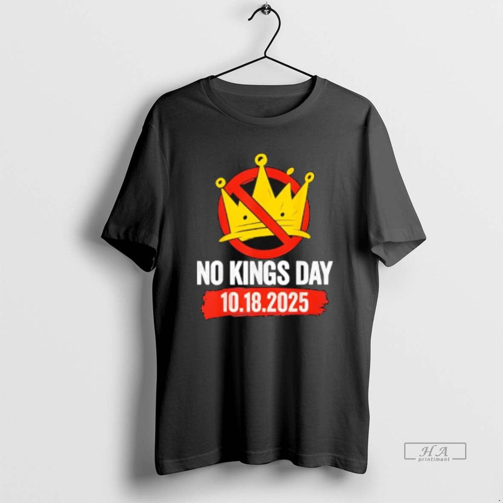 Trendy No Kings Day Patriotic 2025 - Adult & Kids T-Shirts, Sweatshirts & Hoodies apparel design preview 1