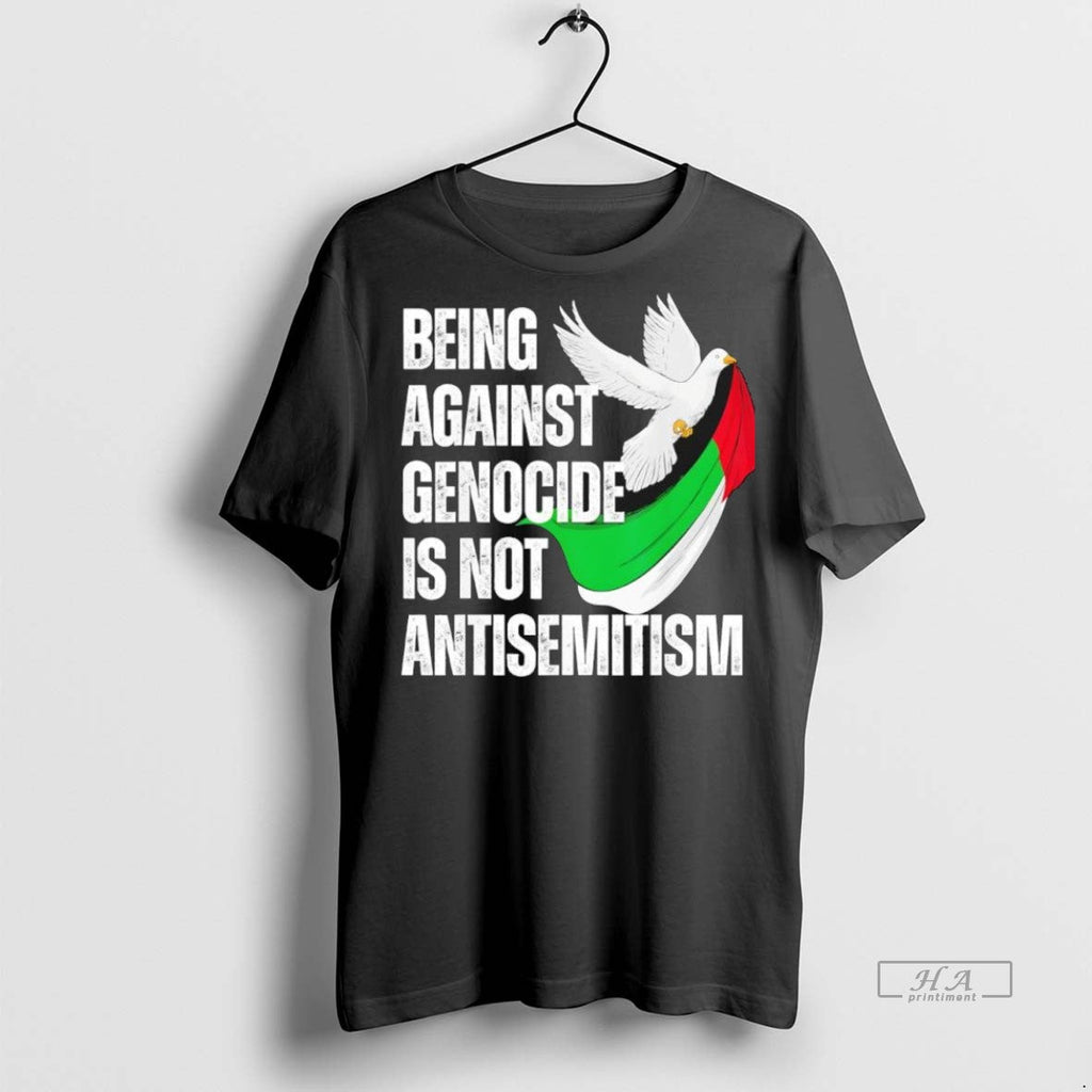 Trendy Official Being Against Genocide Is Not - Adult & Kids T-Shirts, Sweatshirts & Hoodies apparel design preview 1