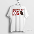 Trendy Official Beware Of Dog Meme Vintage Sweater - Adult & Kids T-Shirts, Sweatshirts & Hoodies apparel design preview 1