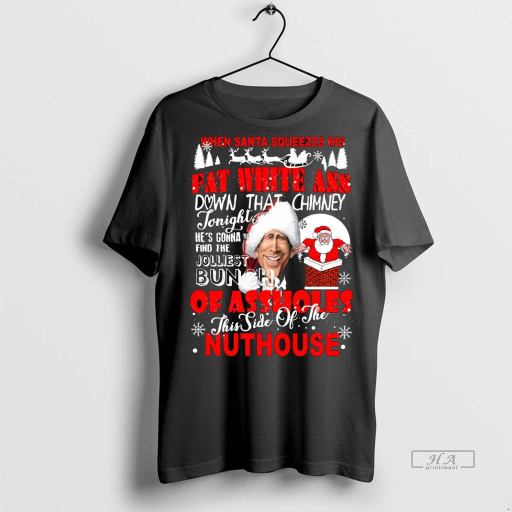 Trendy Official Clark Griswold When Santa Squeezes - Adult & Kids T-Shirts, Sweatshirts & Hoodies apparel design preview 1
