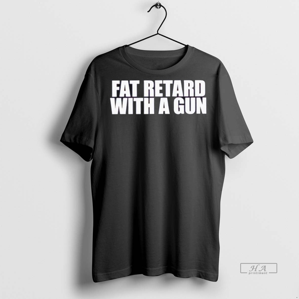 Trendy Official Fat Retard With A Gun Sweater - Adult & Kids T-Shirts, Sweatshirts & Hoodies apparel design preview 1