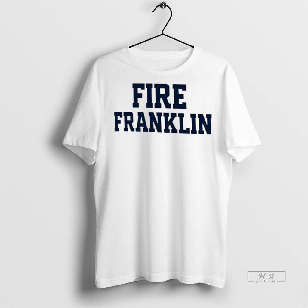 Trendy Official Fire Franklin Penn State Nittany - Adult & Kids T-Shirts, Sweatshirts & Hoodies apparel design preview 1