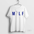 Trendy Official Milf Freddie Freeman Los Angeles - Adult & Kids T-Shirts, Sweatshirts & Hoodies apparel design preview 1