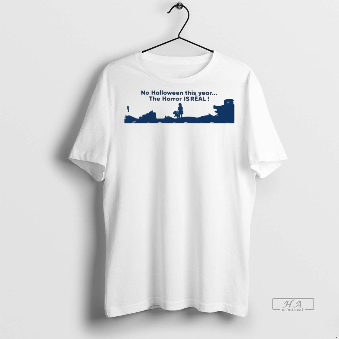 Trendy Official No Halloween This Year The Horror Is - Adult & Kids T-Shirts, Sweatshirts & Hoodies apparel design preview 1