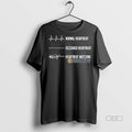 Trendy Official Normal Heartbeat Deceased Watching - Adult & Kids T-Shirts, Sweatshirts & Hoodies apparel design preview 1