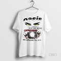 Trendy Official Oasis Now That Youre Mine Well Find A - Adult & Kids T-Shirts, Sweatshirts & Hoodies apparel design preview 1