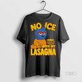 Trendy Official Orange Cat No Ice With My Lasagna - Adult & Kids T-Shirts, Sweatshirts & Hoodies apparel design preview 1