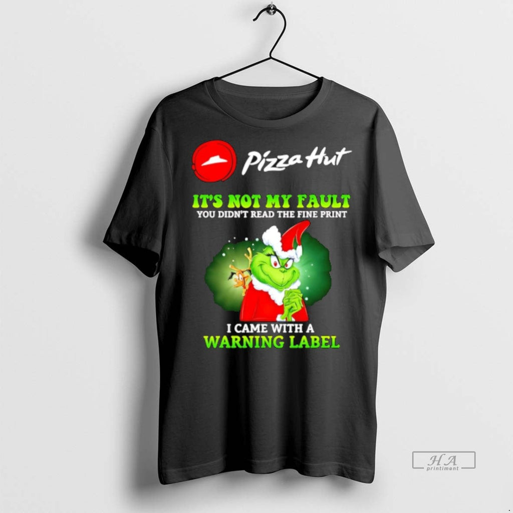 Trendy Official Pizza Hut X Grinch Its Not My Fault - Adult & Kids T-Shirts, Sweatshirts & Hoodies apparel design preview 1