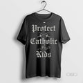 Trendy Official Protect Catholic Sweater - Adult & Kids T-Shirts, Sweatshirts & Hoodies apparel design preview 1