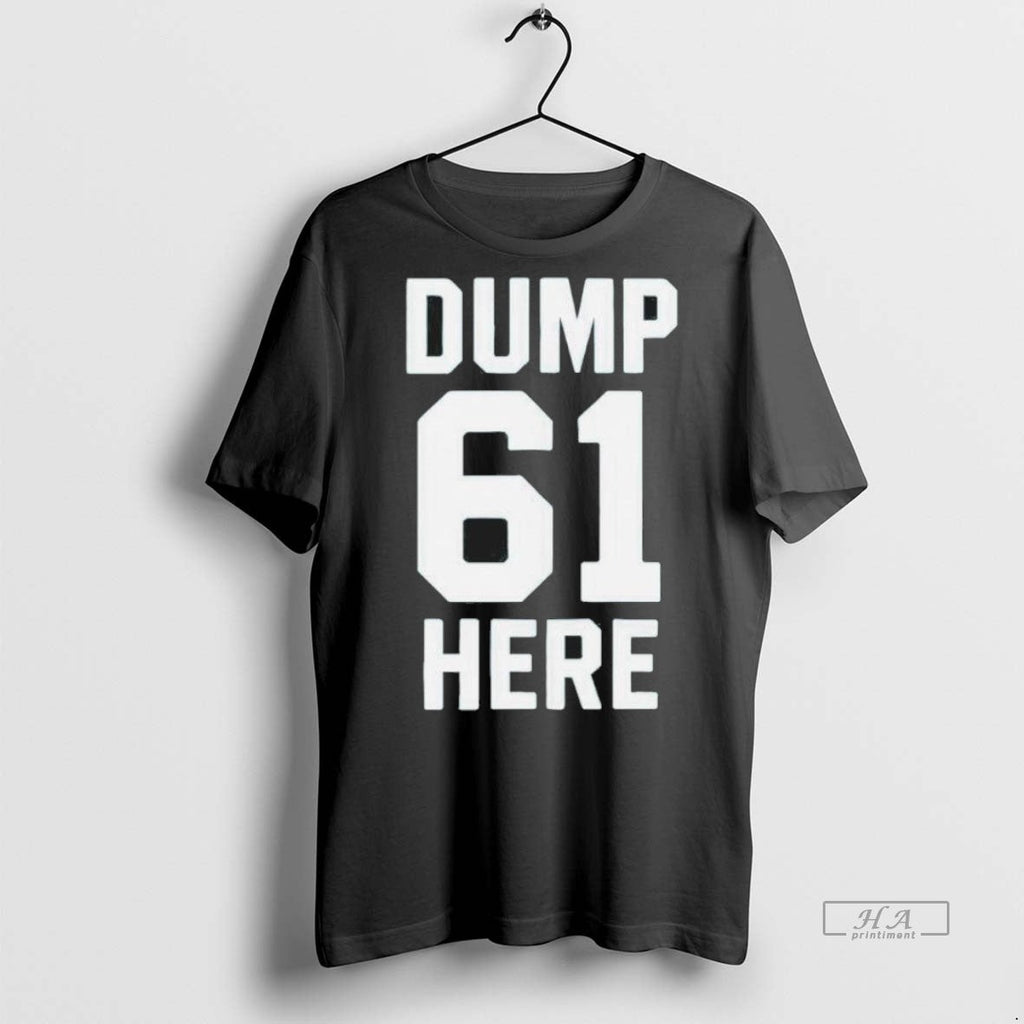 Trendy Official Seattle Mariners Dump Here 61 Hr - Adult & Kids T-Shirts, Sweatshirts & Hoodies apparel design preview 1