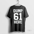 Trendy Official Seattle Mariners Dump Here 61 Hr - Adult & Kids T-Shirts, Sweatshirts & Hoodies apparel design preview 1
