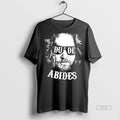 Trendy Official The Dude Abide Big Lebowski Sweater - Adult & Kids T-Shirts, Sweatshirts & Hoodies apparel design preview 1