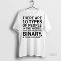 Trendy Official There Are 10 Types Of People In The - Adult & Kids T-Shirts, Sweatshirts & Hoodies apparel design preview 1