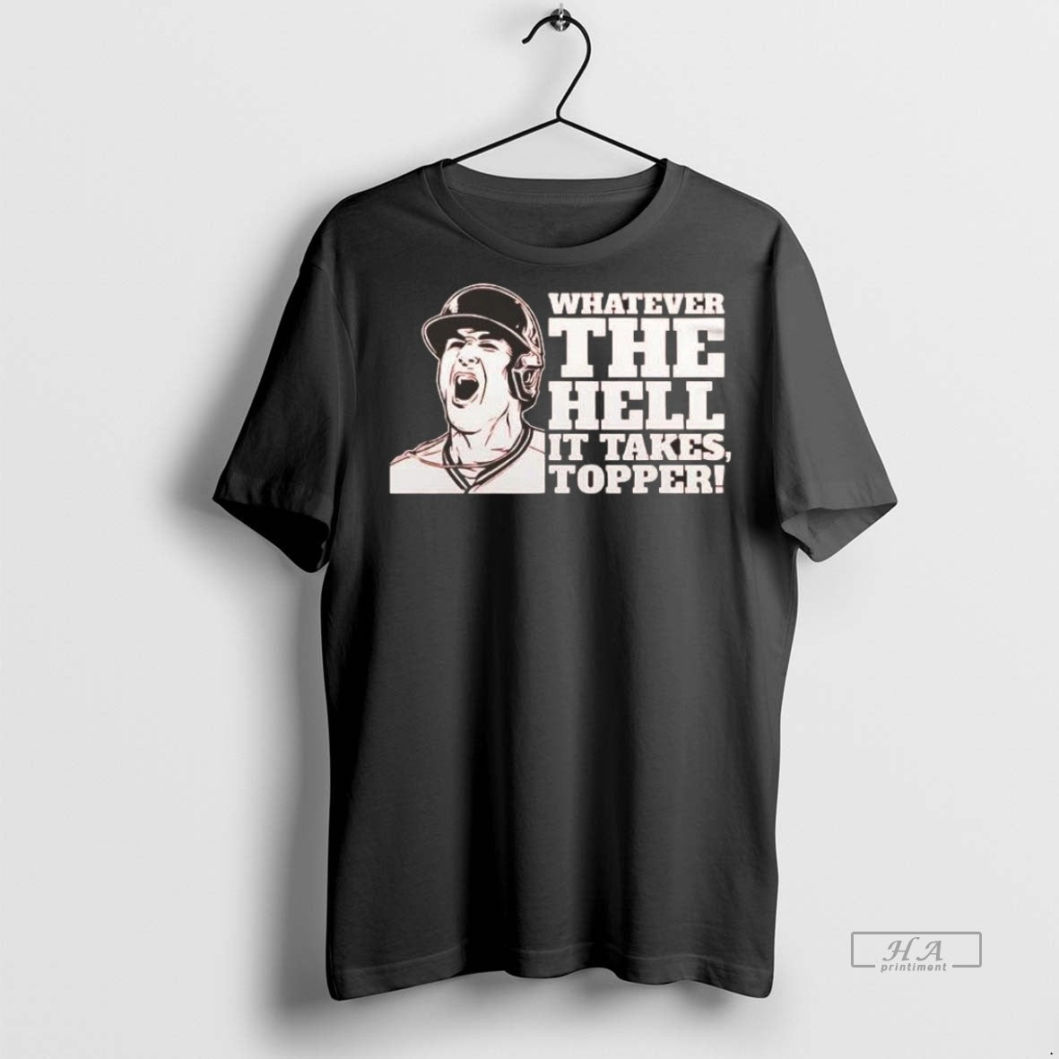 Trendy Official Whatever The Hell It Takes Topper 2 - Adult & Kids T-Shirts, Sweatshirts & Hoodies apparel design preview 1