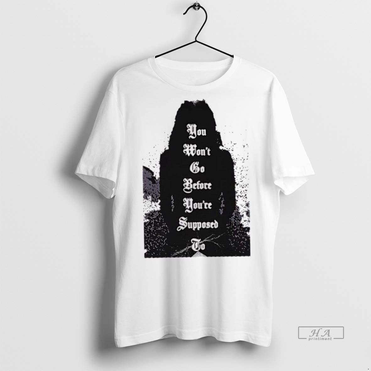 Trendy Official You Wont Before Youre Supposed - Adult & Kids T-Shirts, Sweatshirts & Hoodies apparel design preview 1