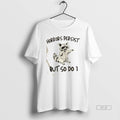 Trendy Raccoon Horrors Persist But So Do I - Adult & Kids T-Shirts, Sweatshirts & Hoodies apparel design preview 1