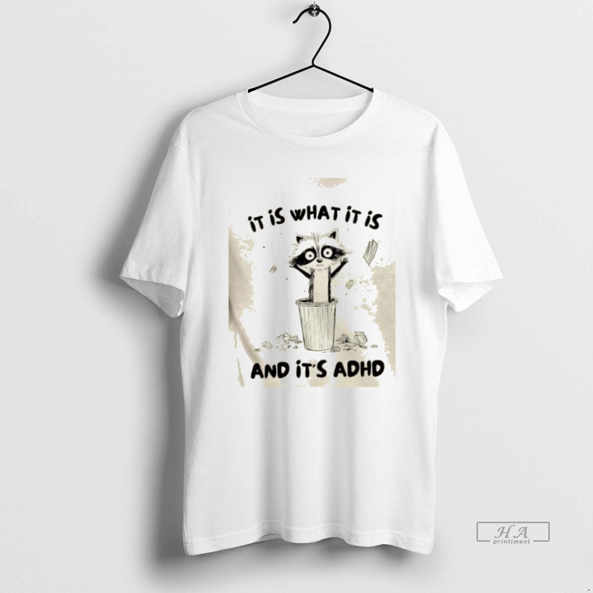 Trendy Raccoon It Is What And Its Adhd - Adult & Kids T-Shirts, Sweatshirts & Hoodies apparel design preview 1