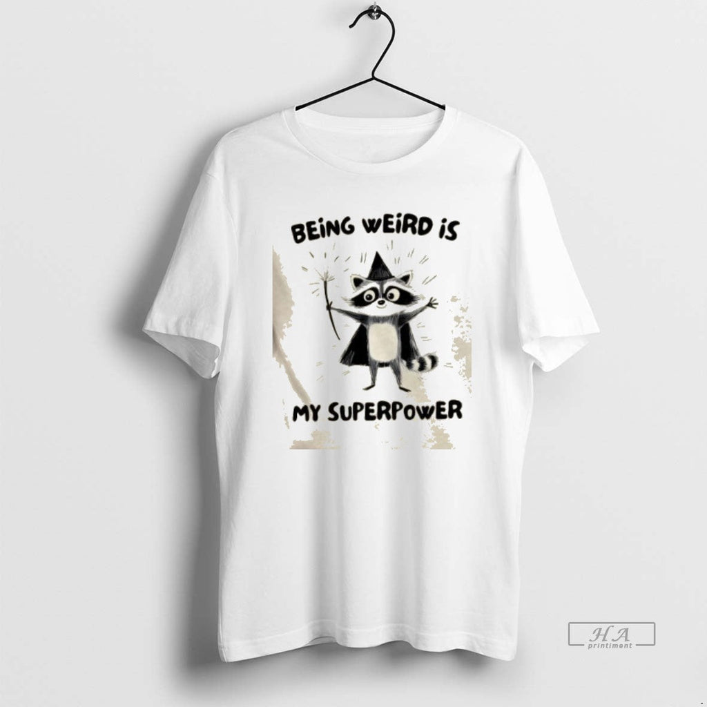Trendy Raccoon Wizard Being Weird Is My Superpower - Adult & Kids T-Shirts, Sweatshirts & Hoodies apparel design preview 1